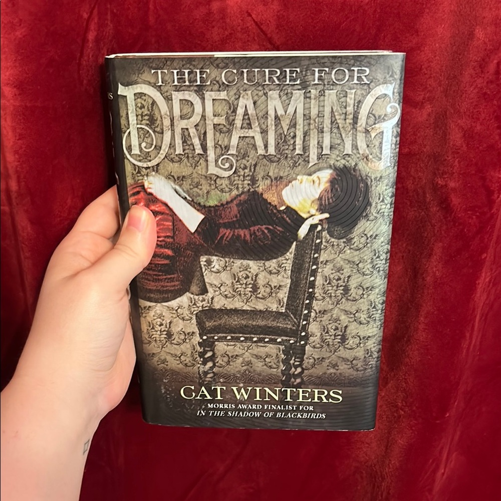 The Cure for Dreaming by Cat Winters - Hardcover Book